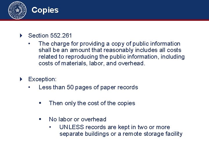 Copies 4 Section 552. 261 • The charge for providing a copy of public