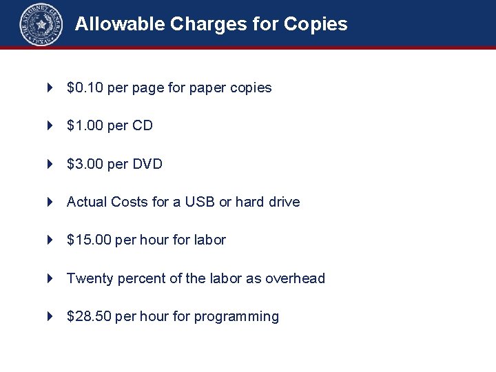 Allowable Charges for Copies 4 $0. 10 per page for paper copies 4 $1.