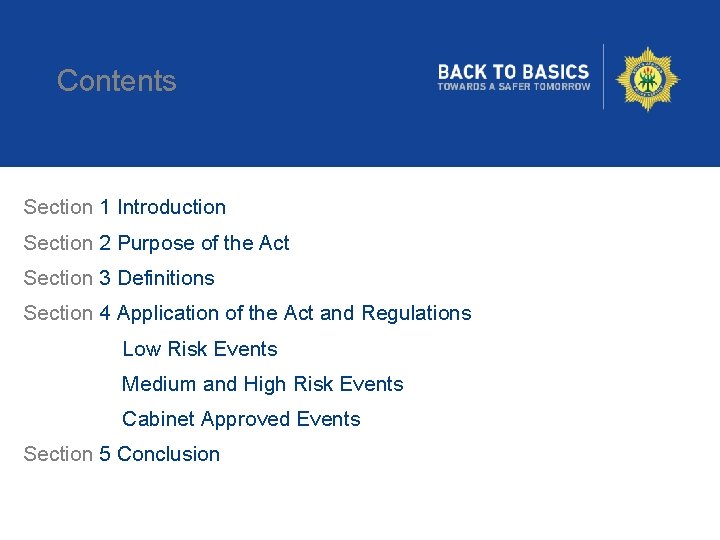 Contents Section 1 Introduction Section 2 Purpose of the Act Section 3 Definitions Section