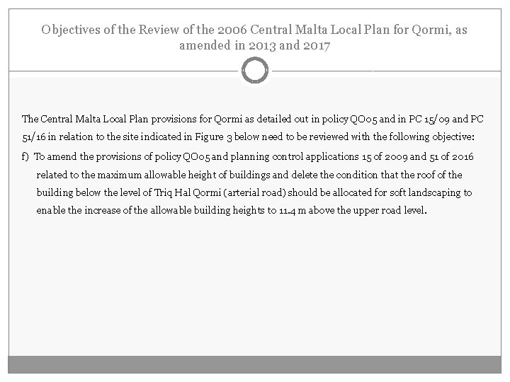 Objectives of the Review of the 2006 Central Malta Local Plan for Qormi, as