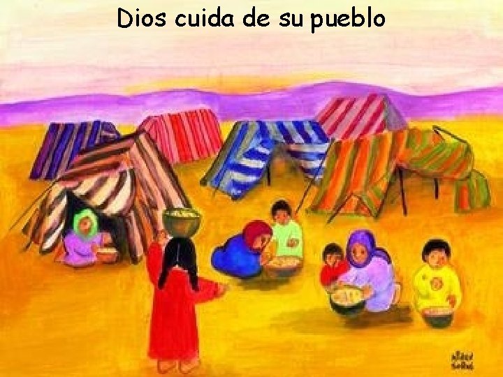 Dios cuida de su pueblo 