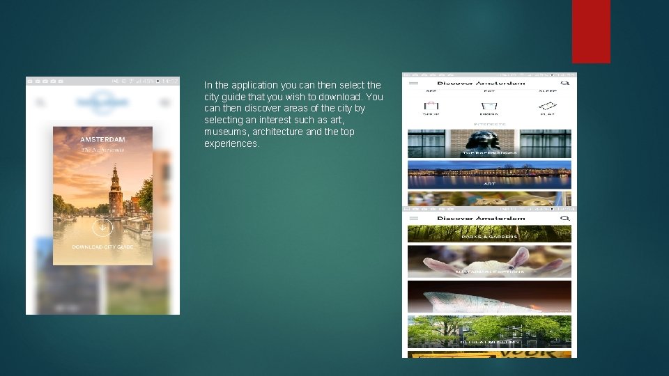 In the application you can then select the city guide that you wish to