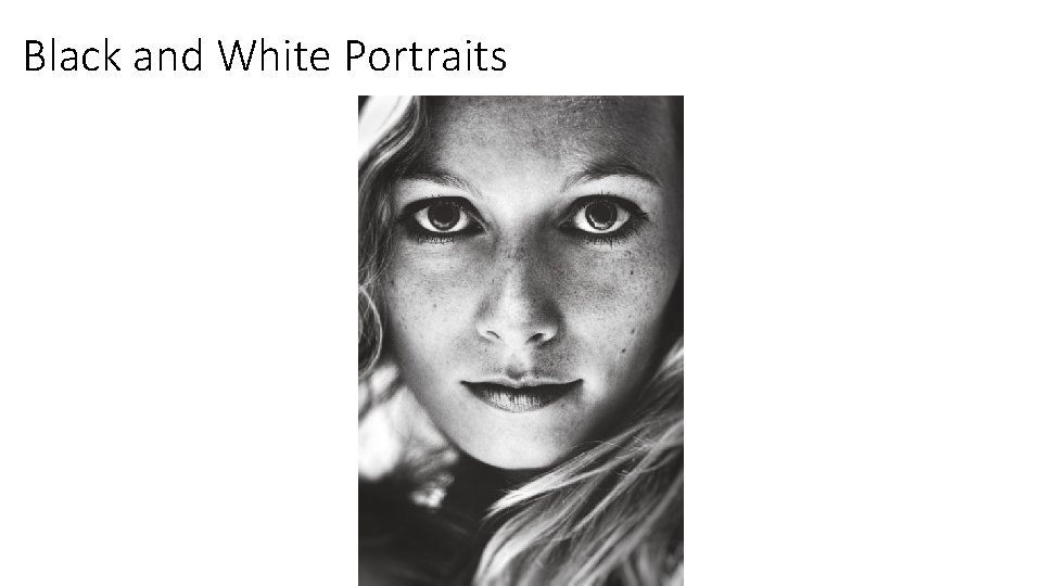 Black and White Portraits 