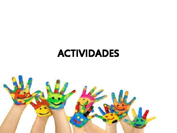 ACTIVIDADES 