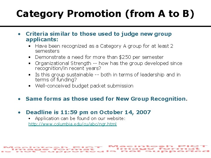 Category Promotion (from A to B) • Criteria similar to those used to judge