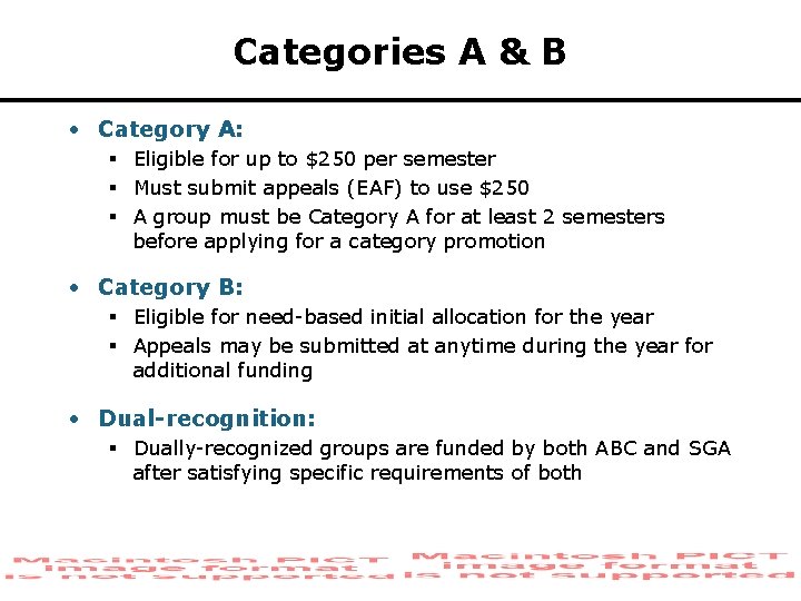 Categories A & B • Category A: § Eligible for up to $250 per