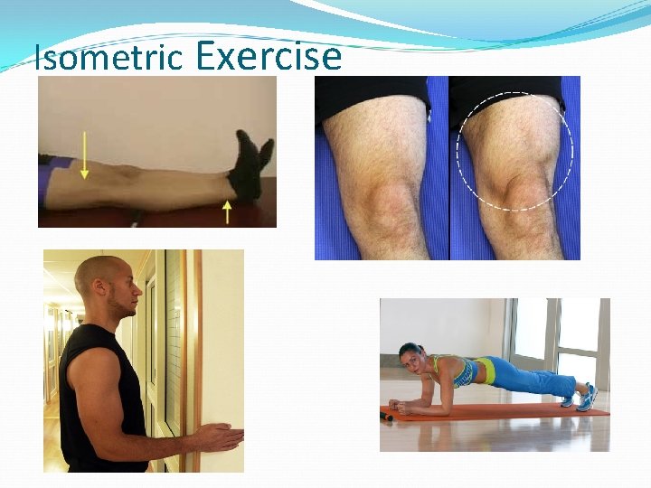 Isometric Exercise 