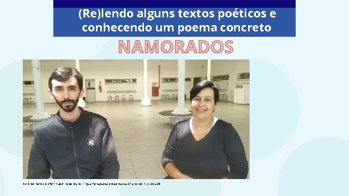 (Re)lendo alguns textos poéticos e conhecendo um poema concreto NAMORADOS Aprender Sempre, 2021. Caderno