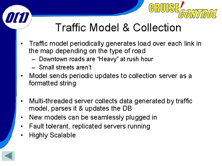 Traffic Model & Collection • Traffic model periodically generates load over each link in