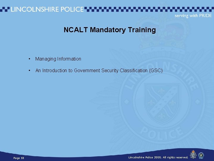 NCALT Mandatory Training Page 18 • Managing Information • An Introduction to Government Security