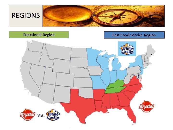 REGIONS Functional Region Fast Food Service Region 