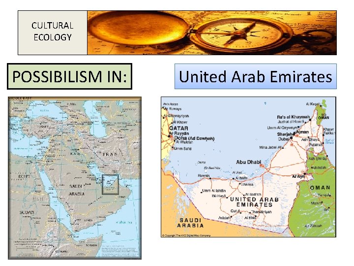 CULTURAL ECOLOGY POSSIBILISM IN: United Arab Emirates 