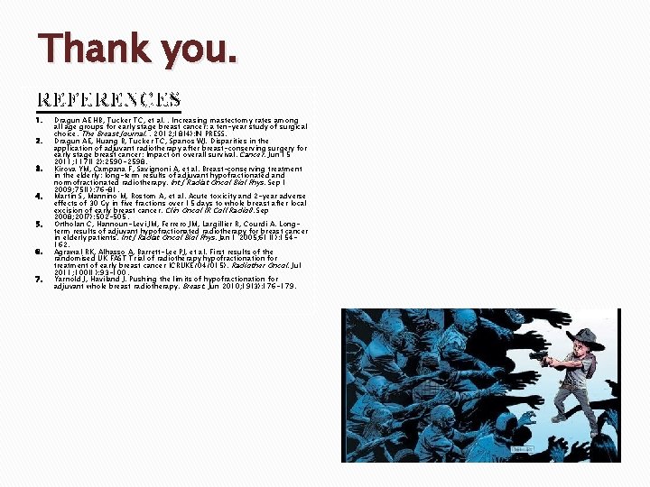 Thank you. REFERENCES 1. 2. 3. 4. 5. 6. 7. Dragun AE HB, Tucker