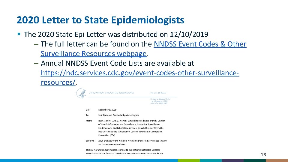 2020 Letter to State Epidemiologists § The 2020 State Epi Letter was distributed on