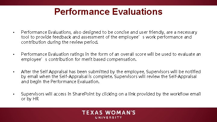 Performance Evaluations • Performance Evaluations, also designed to be concise and user friendly, are