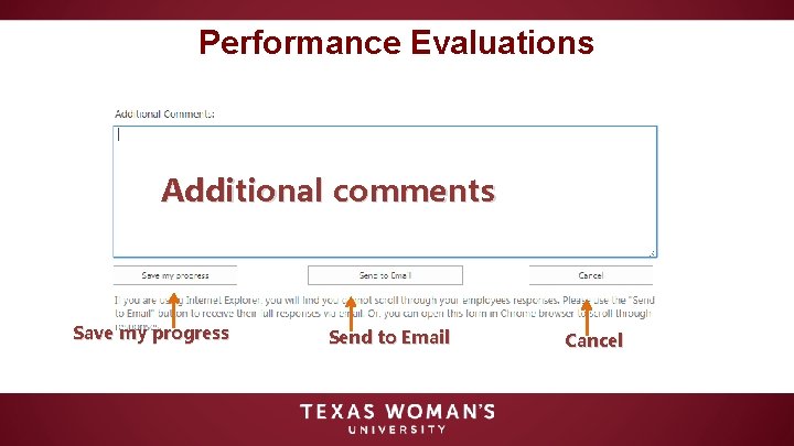 Performance Evaluations Additional comments Save my progress Send to Email Cancel 
