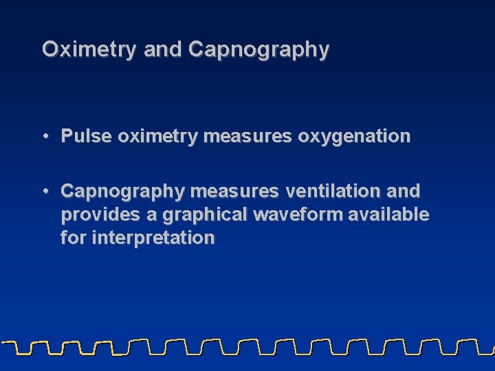 NONINVASIVE CAPNOGRAPHY ALS Blue InService Part III Oxygenation
