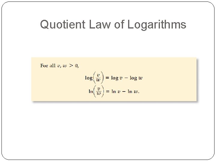 Quotient Law of Logarithms 