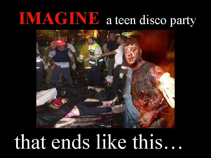 IMAGINE a teen disco party that ends like this… 