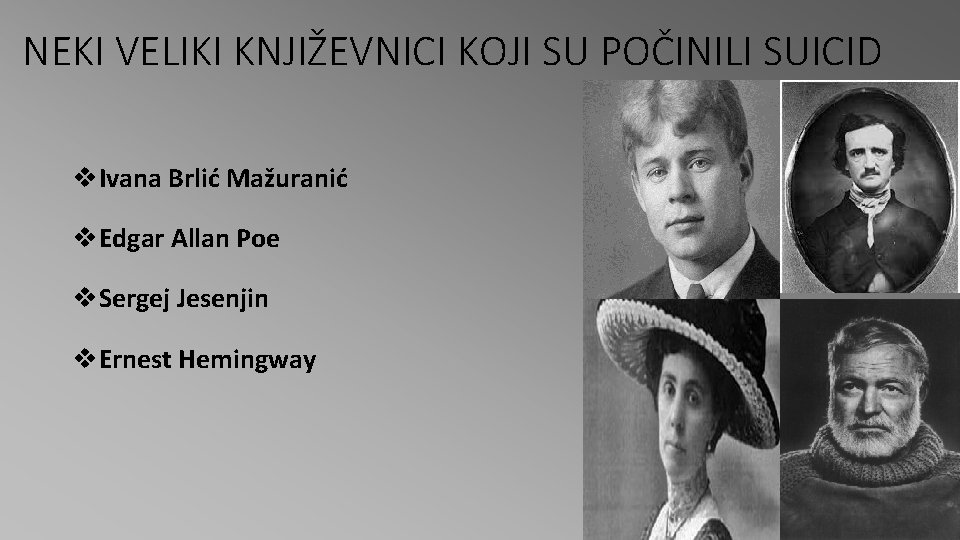 NEKI VELIKI KNJIŽEVNICI KOJI SU POČINILI SUICID v. Ivana Brlić Mažuranić v. Edgar Allan