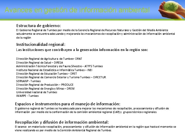 Avances en gestión de información ambiental Estructura de gobierno: El Gobierno Regional de Tumbes