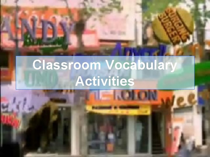Classroom Vocabulary Activities 
