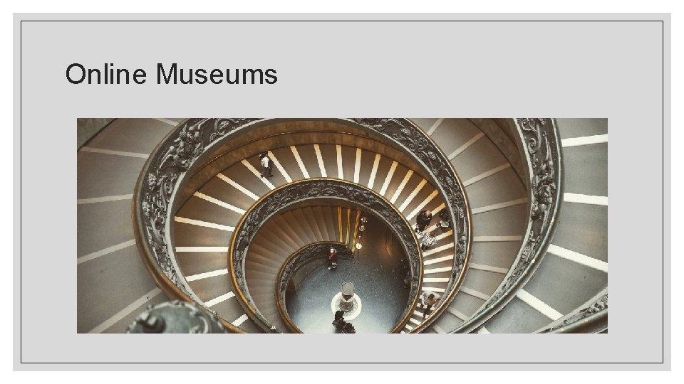 Online Museums 