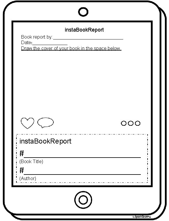 insta. Book. Report Book report by: _______________ Date: ________ Draw the cover of your