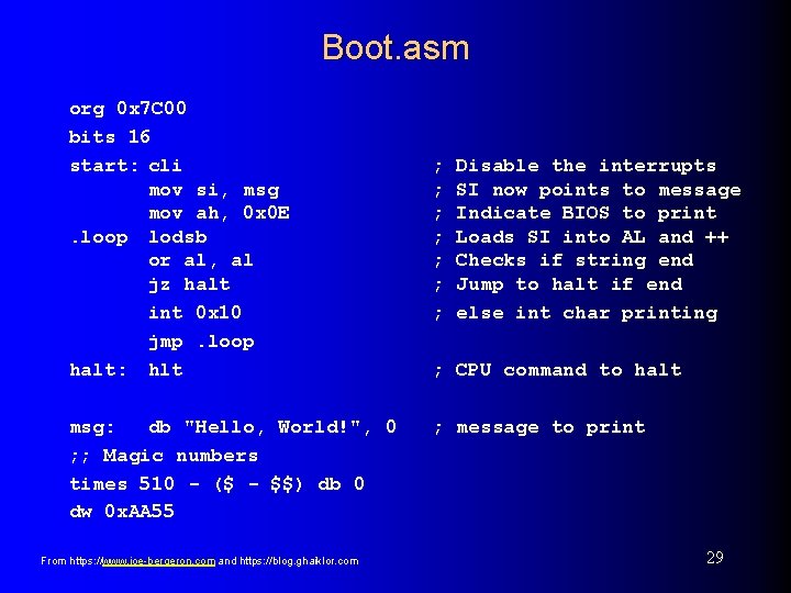 Boot. asm org 0 x 7 C 00 bits 16 start: cli mov si,