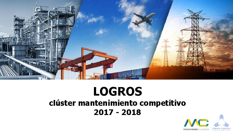 LOGROS clúster mantenimiento competitivo 2017 - 2018 