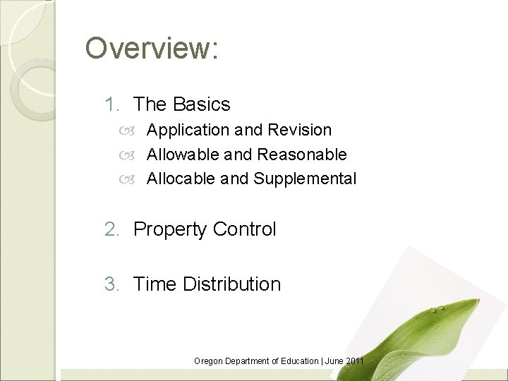 Overview: 1. The Basics Application and Revision Allowable and Reasonable Allocable and Supplemental 2.