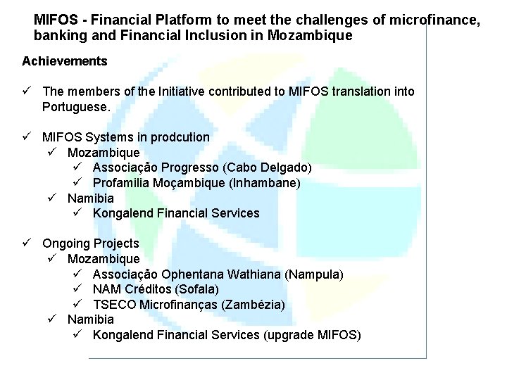 MIFOS - Financial Platform to meet the challenges of microfinance, banking and Financial Inclusion