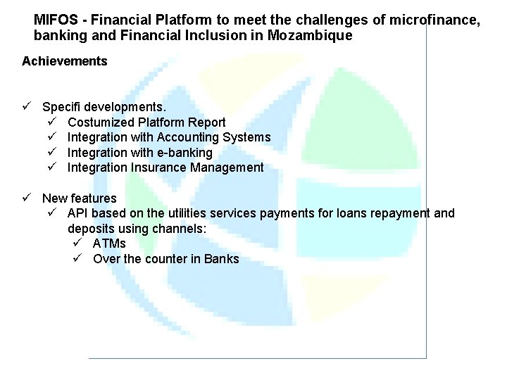 MIFOS - Financial Platform to meet the challenges of microfinance, banking and Financial Inclusion