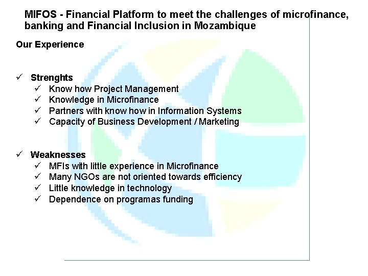 MIFOS - Financial Platform to meet the challenges of microfinance, banking and Financial Inclusion