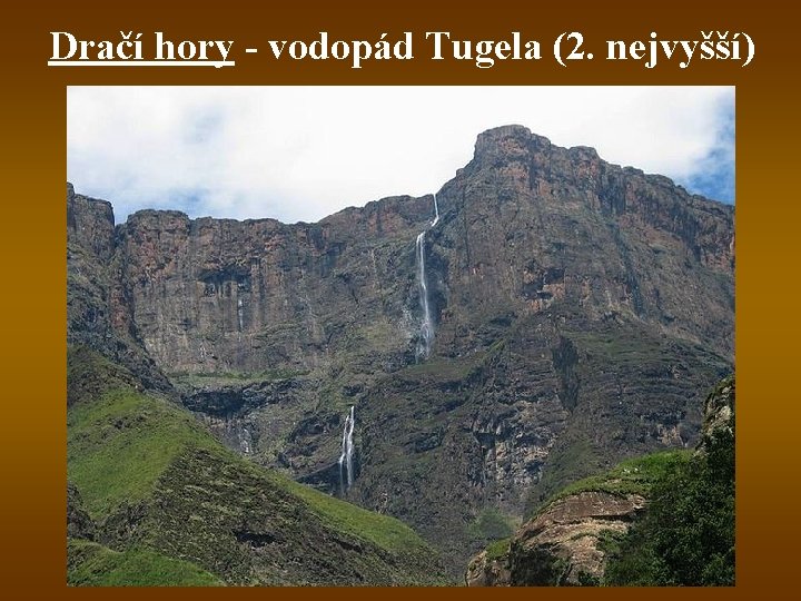 Dračí hory - vodopád Tugela (2. nejvyšší) 