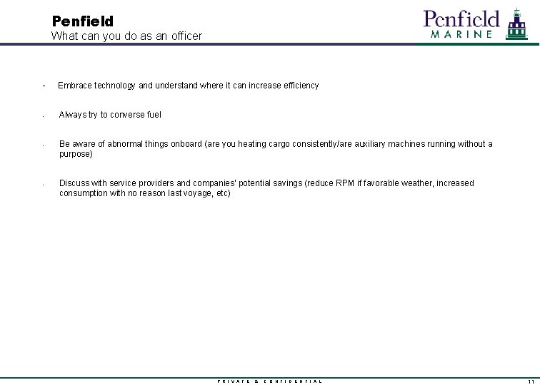 Penfield What can you do as an officer - Embrace technology and understand where