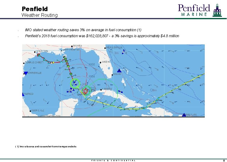 Penfield Weather Routing - IMO stated weather routing saves 3% on average in fuel