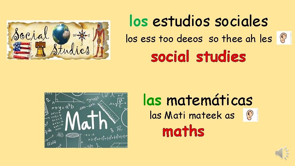 los estudios sociales los ess too deeos so thee ah les social studies las