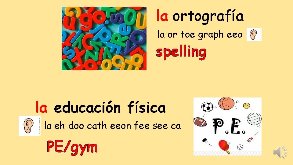 la ortografía la or toe graph eea spelling la educación física la eh doo