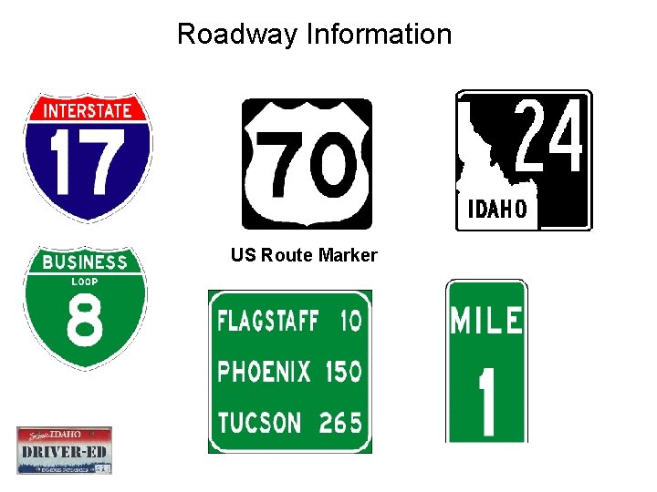 Roadway Information US Route Marker 