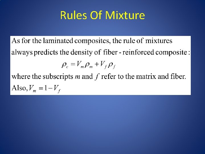 Rules Of Mixture 