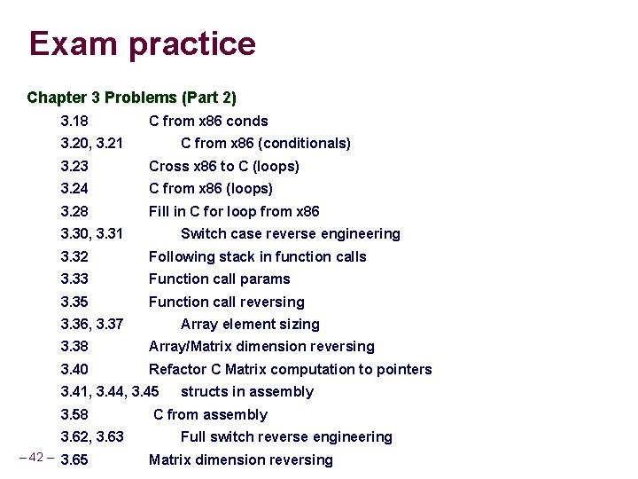 Exam practice Chapter 3 Problems (Part 2) 3. 18 C from x 86 conds