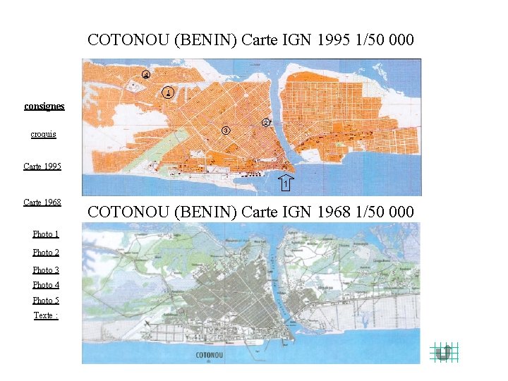 COTONOU (BENIN) Carte IGN 1995 1/50 000 4 5 consignes 2 croquis 3 Carte