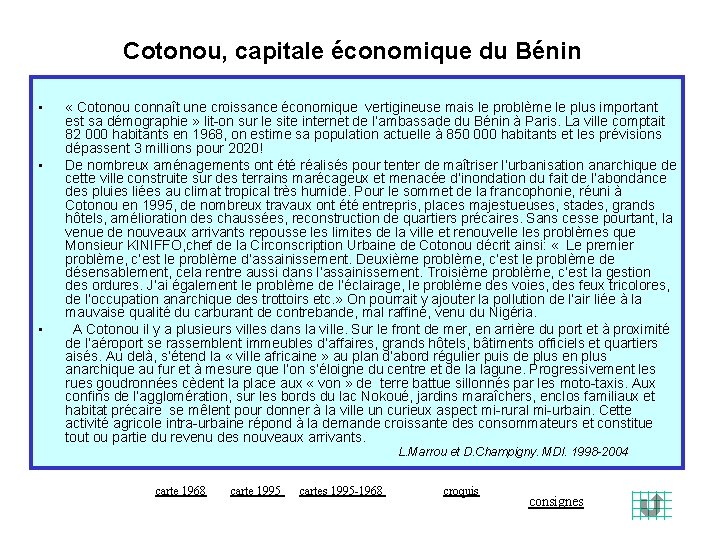 Cotonou, capitale économique du Bénin • • • « Cotonou connaît une croissance économique