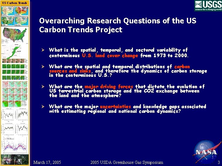 US Carbon Trends Overarching Research Questions of the US Carbon Trends Project Ø What