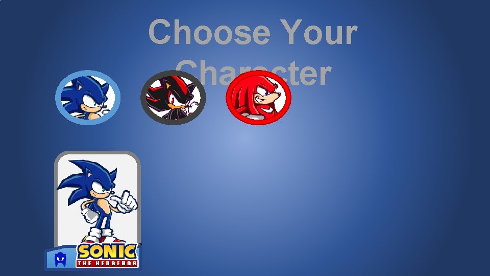 Choose Your Character 
