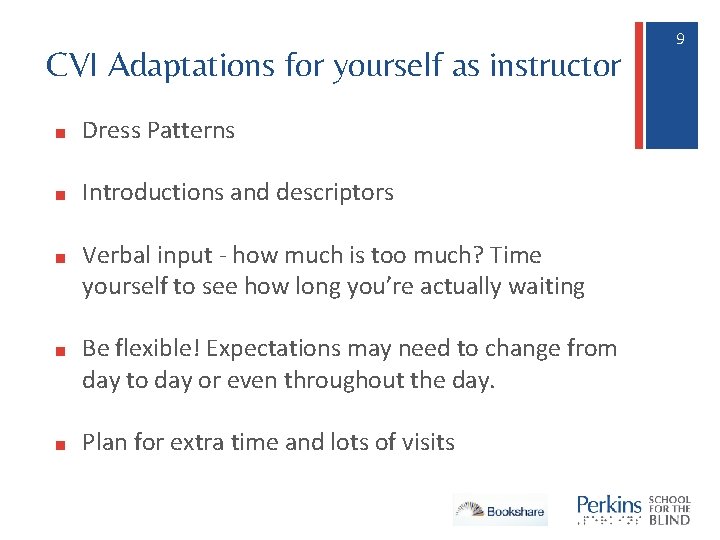 CVI Adaptations for yourself as instructor ■ Dress Patterns ■ Introductions and descriptors ■