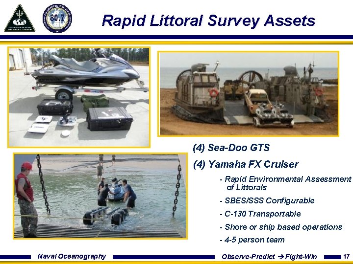 Rapid Littoral Survey Assets (4) Sea-Doo GTS (4) Yamaha FX Cruiser - Rapid Environmental