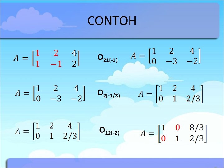 CONTOH O 21(-1) O 2(-1/3) O 12(-2) 