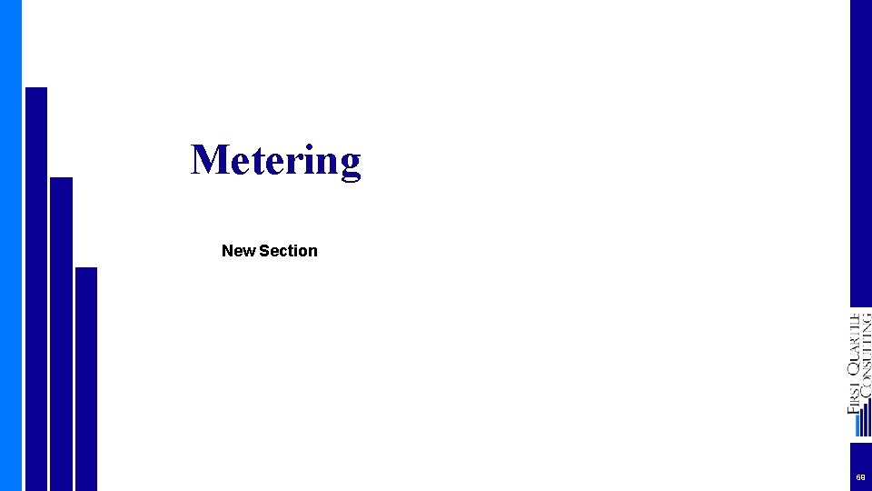Metering New Section 69 